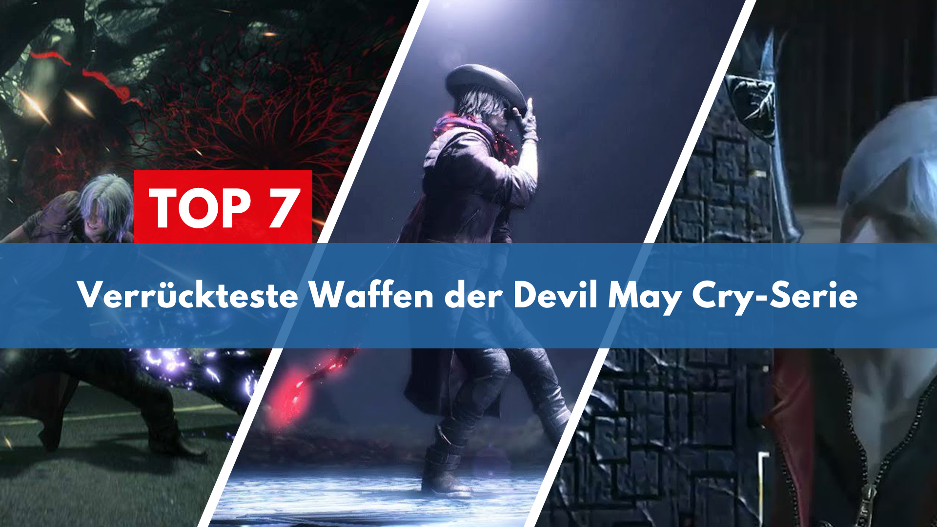 Top 7 Devil May Cry Waffen